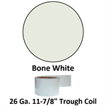 26 Ga. 11-7/8^ Trough Coil  Bone White