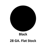 28 Ga. 48^ x 120^ Flat Stock  Black