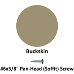 #6x5/8^ Pan-Head (Soffit) Screw  Buckskin