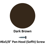 #6x5/8^ Pan-Head (Soffit) Screw  Dark Brown