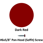 #6x5/8^ Pan-Head (Soffit) Screw  Dark Red