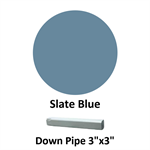 Down Pipe 3^x3^  Slate Blue