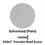 #10x1^ Pancake Head Screw  Galvanized