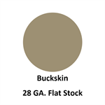 28 Ga. 48^ x 120^ Flat Stock  Buckskin